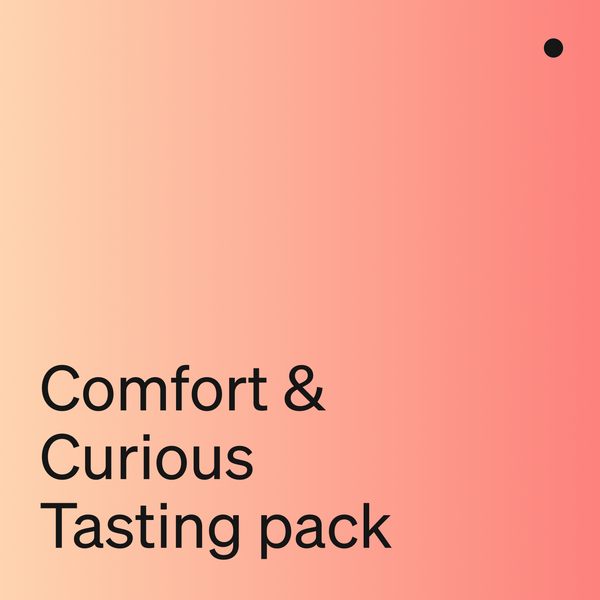 Comfort & Curious Tasting Pack