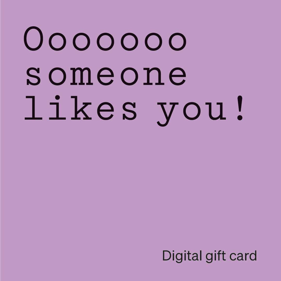 Ozone Digital Gift Card with playful 'Ooooooo someone likes you!' message on a purple background. Ideal for gifting coffee lovers online or in-store.